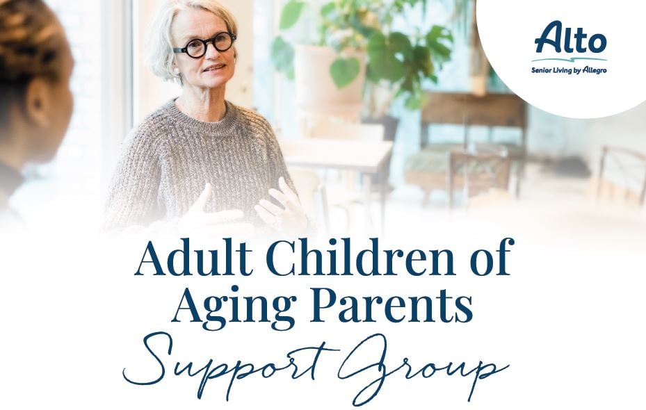 Monthly Adult Children of Aging Support Group