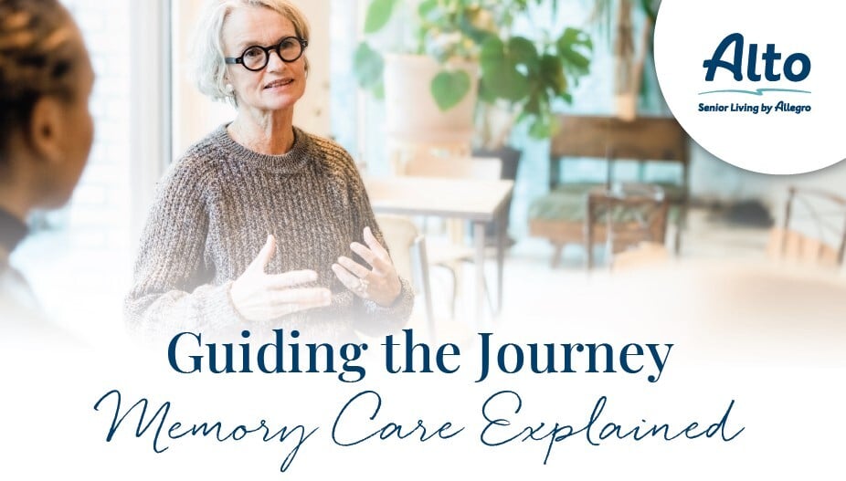 Guiding the Journey: Memory Care Explained