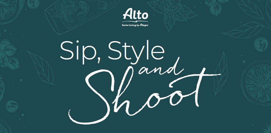 Sip, Style and Shoot